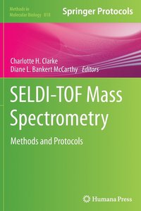 bokomslag SELDI-TOF Mass Spectrometry