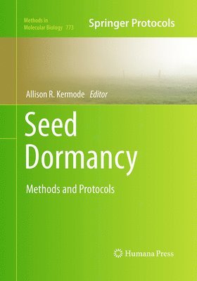 Allison R. Kermode, Allison R Kermode - Seed Dormancy, Häftad