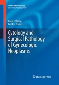 bokomslag Cytology and Surgical Pathology of Gynecologic Neoplasms