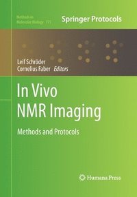 bokomslag In vivo NMR Imaging