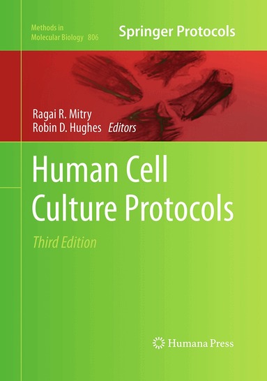 Ragai R. Mitry, Robin D. Hughes - Human Cell Culture Protocols, Häftad