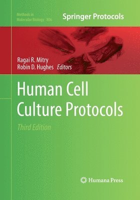 Ragai R. Mitry, Robin D. Hughes - Human Cell Culture Protocols, Häftad