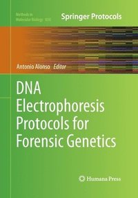 bokomslag DNA Electrophoresis Protocols for Forensic Genetics