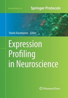 Yannis Karamanos - Expression Profiling in Neuroscience, Häftad