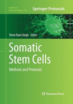 Shree Ram Singh, Shree RAM Singh - Somatic Stem Cells, Häftad