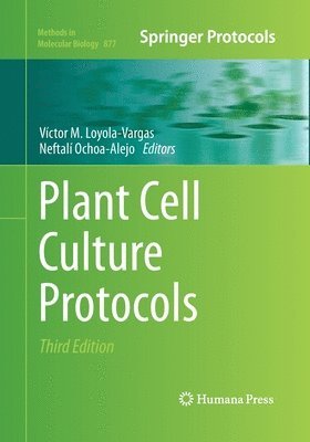 Plant Cell Culture Protocols 1