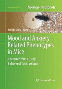 bokomslag Mood and Anxiety Related Phenotypes in Mice