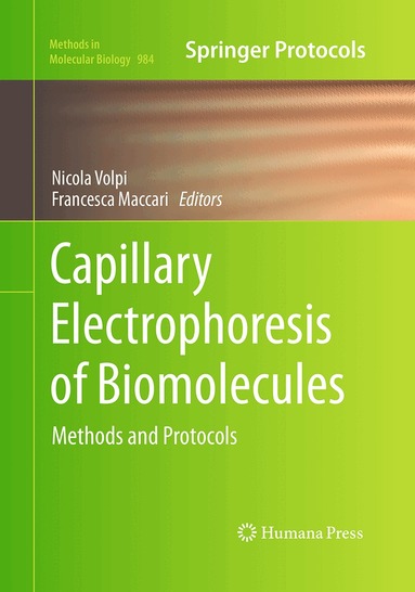 Nicola Volpi, Francesca Maccari - Capillary Electrophoresis of Biomolecules, Häftad