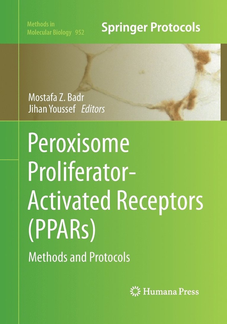 Peroxisome Proliferator-Activated Receptors (PPARs) 1