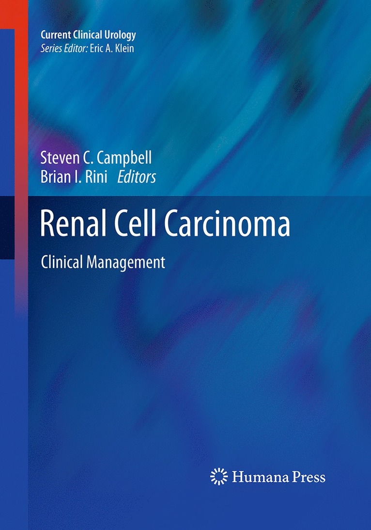 Steven C. Campbell, Brian I. Rini - Renal Cell Carcinoma, Häftad