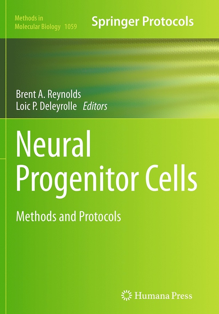 Brent A. Reynolds, Loic P. Deleyrolle - Neural Progenitor Cells, Häftad