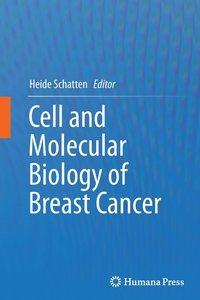 bokomslag Cell and Molecular Biology of Breast Cancer
