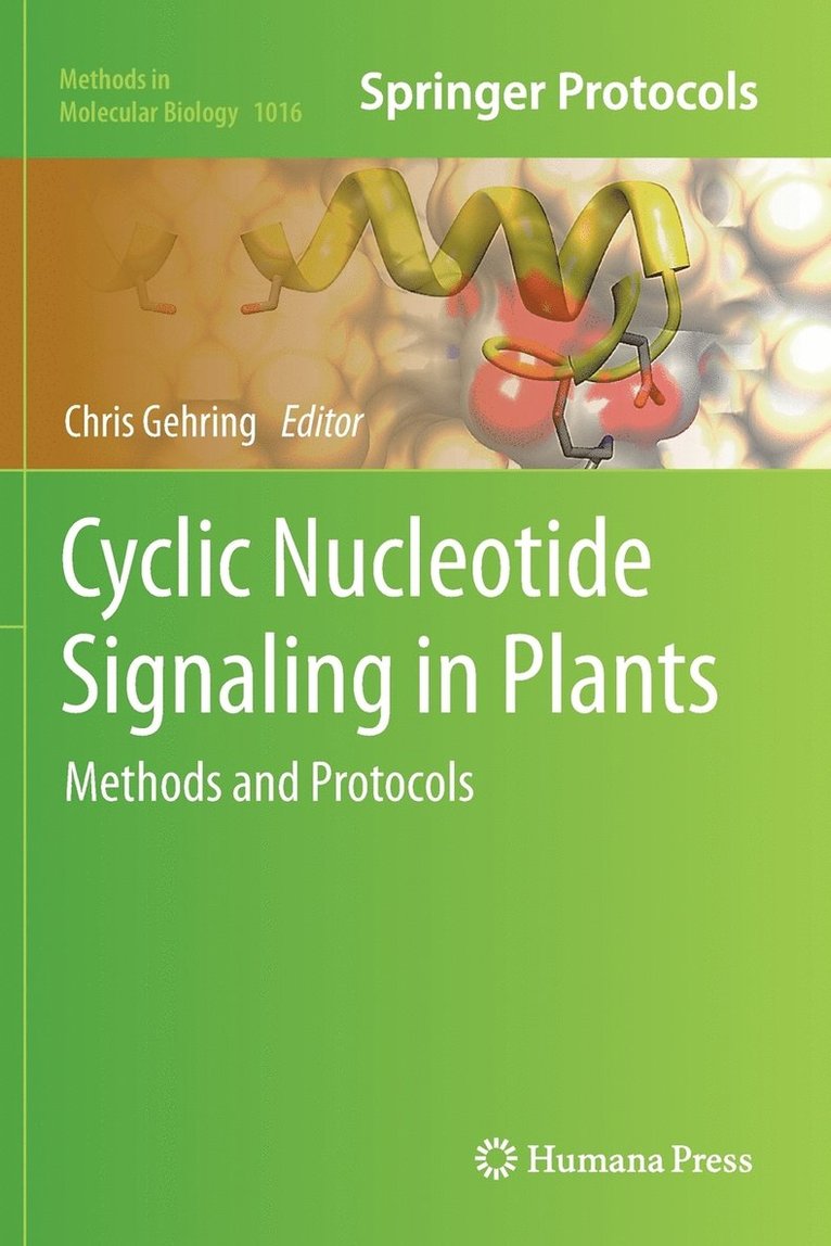Cyclic Nucleotide Signaling in Plants 1
