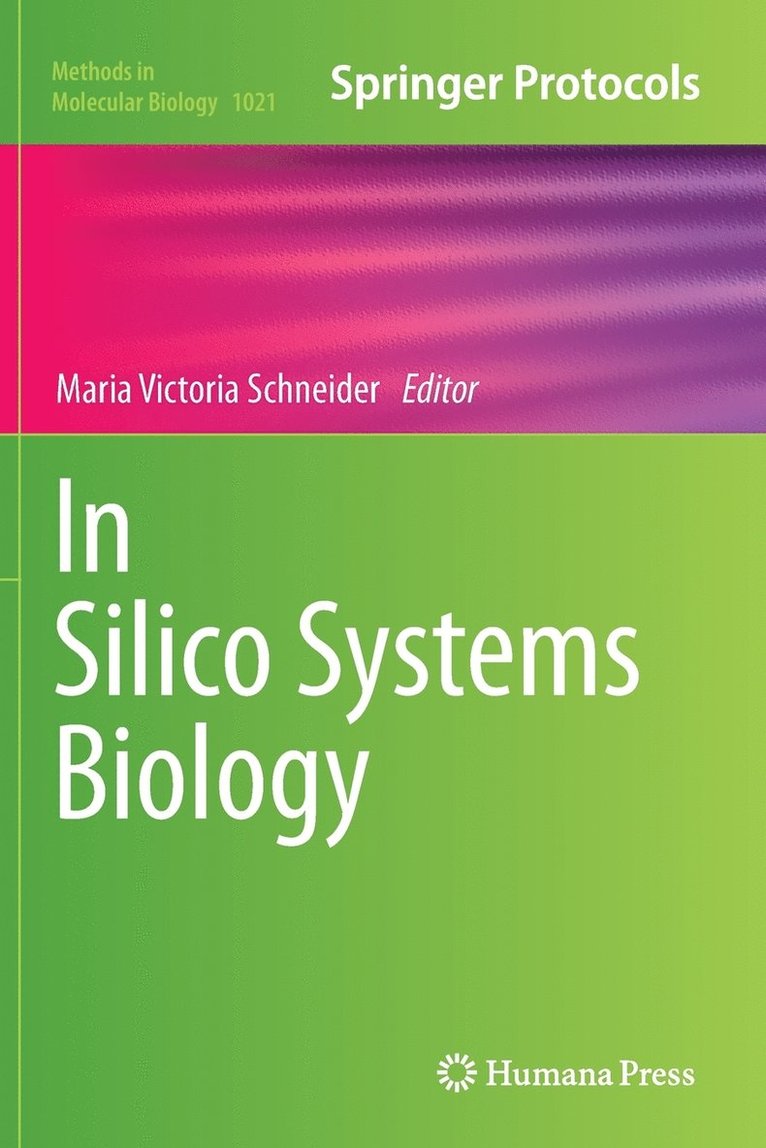 In Silico Systems Biology 1