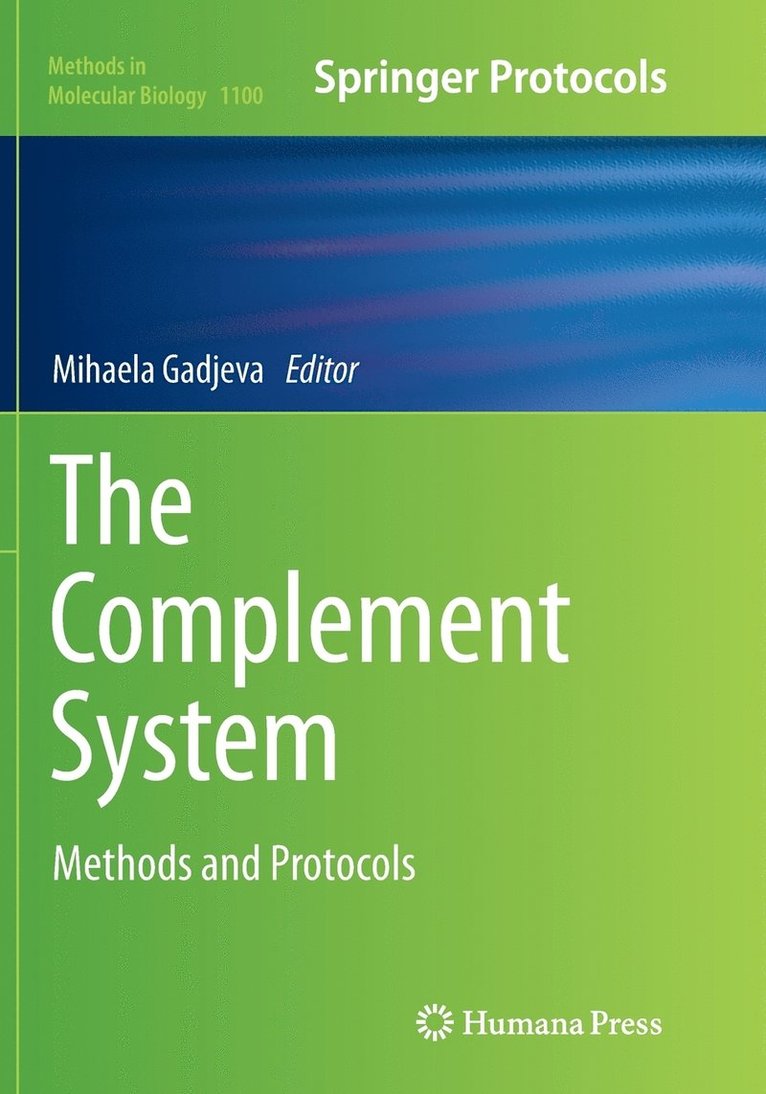 Mihaela Gadjeva - Complement System, Häftad
