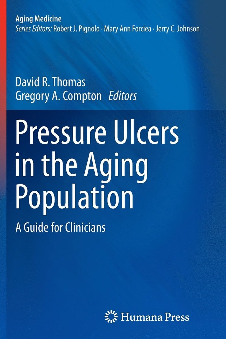 Pressure Ulcers in the Aging Population 1