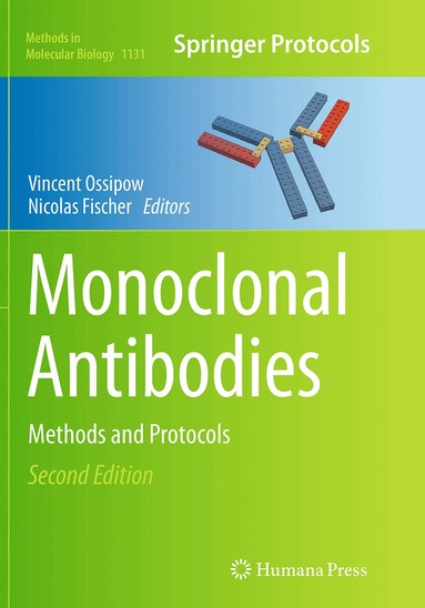 Vincent Ossipow, Nicolas Fischer - Monoclonal Antibodies, Häftad