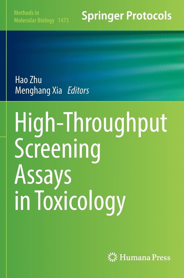 High-Throughput Screening Assays in Toxicology 1