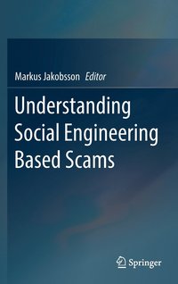 bokomslag Understanding Social Engineering Based Scams