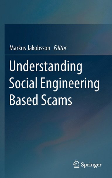 bokomslag Understanding Social Engineering Based Scams