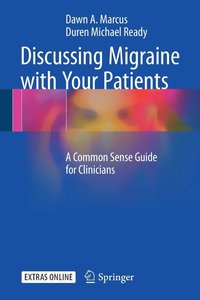 bokomslag Discussing Migraine With Your Patients