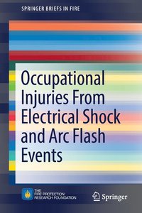 bokomslag Occupational Injuries From Electrical Shock and Arc Flash Events