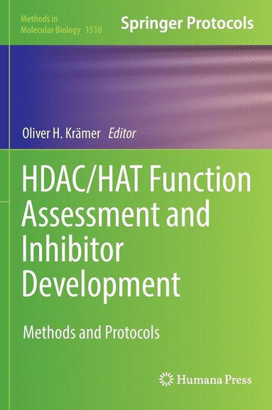 bokomslag HDAC/HAT Function Assessment and Inhibitor Development