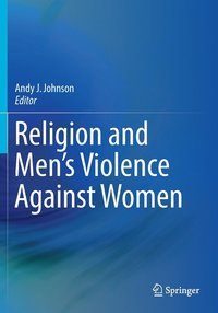 bokomslag Religion and Men's Violence Against Women