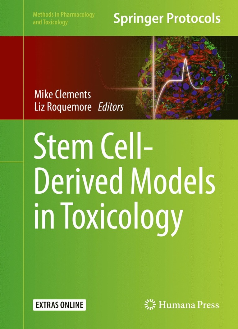 Mike Clements, Liz Roquemore - Stem Cell-Derived Models in Toxicology, Inbunden