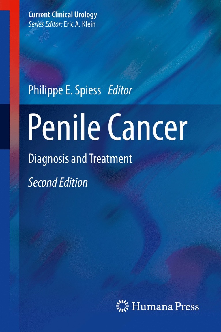 Philippe E. Spiess - Penile Cancer, Inbunden