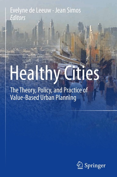 Evelyne de Leeuw, Jean Simos - Healthy Cities, Inbunden