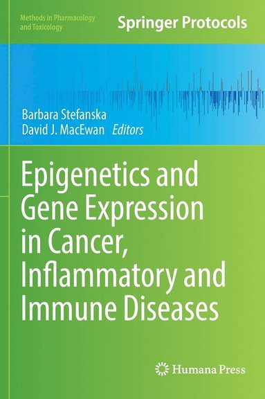 bokomslag Epigenetics and Gene Expression in Cancer, Inflammatory and Immune Diseases