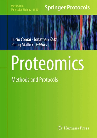 Lucio Comai, Jonathan E. Katz, Parag Mallick - Proteomics, Inbunden