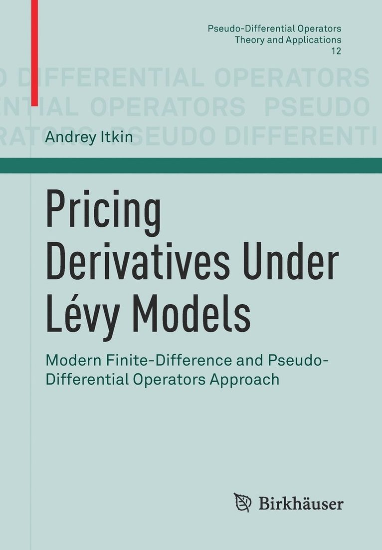 Pricing Derivatives Under Lévy Models