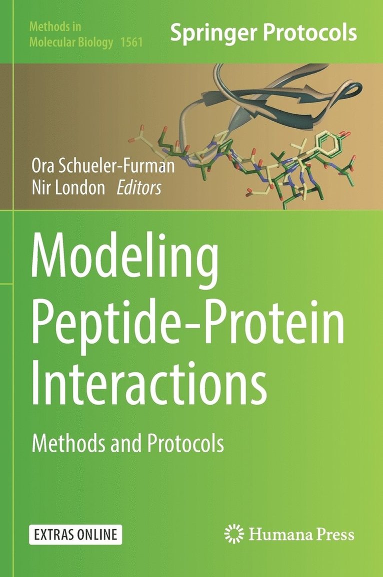 Ora Schueler-Furman, Nir London - Modeling Peptide-Protein Interactions, Inbunden