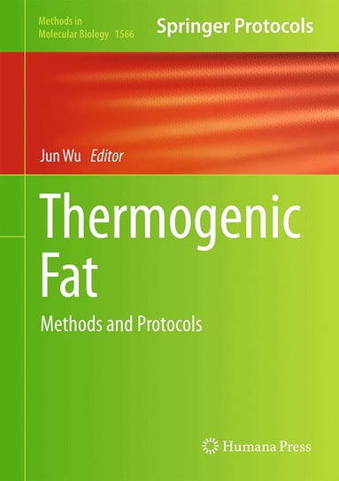 Jun Wu - Thermogenic Fat, Inbunden