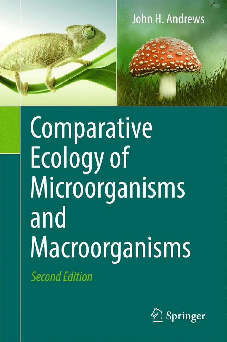 John H. Andrews - Comparative Ecology of Microorganisms and Macroorganisms, Inbunden