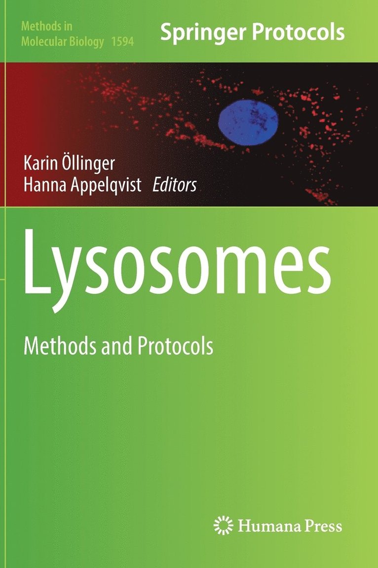 Karin Öllinger, Hanna Appelqvist - Lysosomes, Inbunden