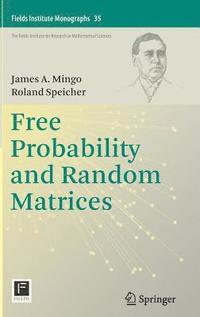 bokomslag Free Probability and Random Matrices
