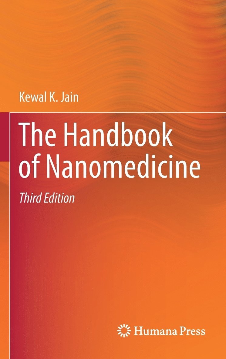 Kewal K. Jain - Handbook of Nanomedicine, Inbunden