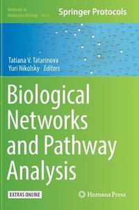 bokomslag Biological Networks and Pathway Analysis