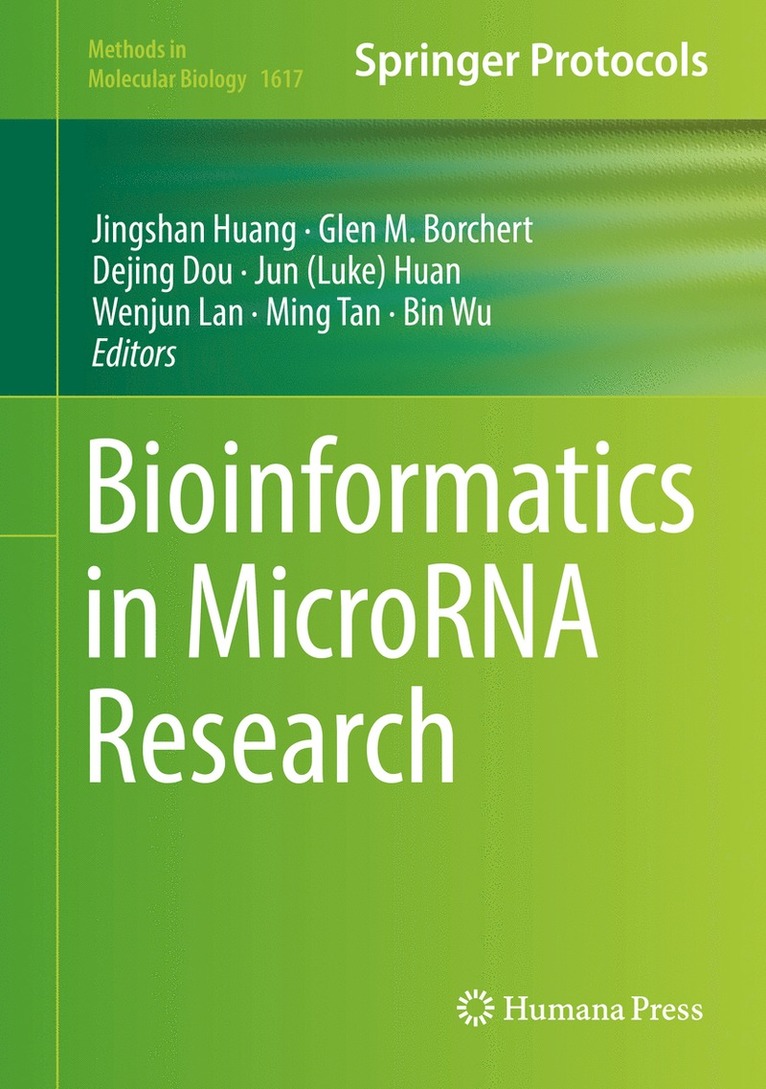 Jingshan Huang, Glen M. Borchert, Dejing Dou, Jun (Luke) Huan, Wenjun Lan, Ming Tan, Bin Wu - Bioinformatics in MicroRNA Research, Inbunden