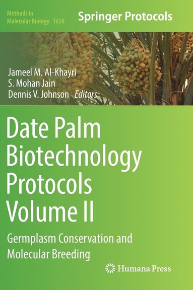 bokomslag Date Palm Biotechnology Protocols Volume II