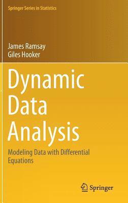 James Ramsay, Giles Hooker - Dynamic Data Analysis, Inbunden