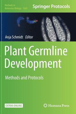 Anja Schmidt - Plant Germline Development, Inbunden