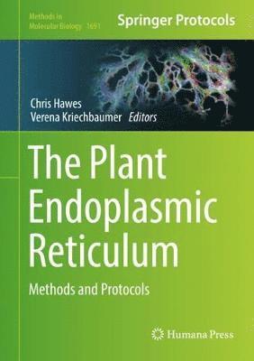 The Plant Endoplasmic Reticulum 1