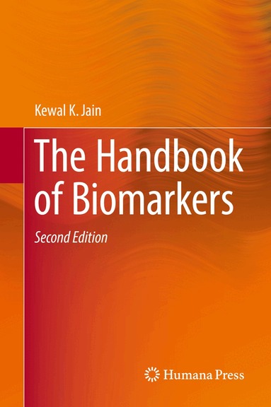 Kewal K. Jain - Handbook of Biomarkers, Inbunden
