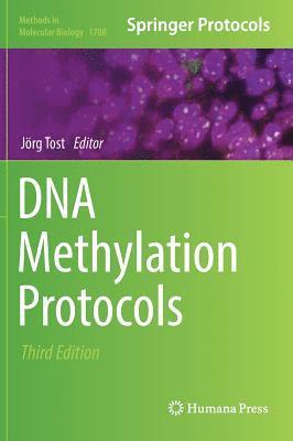 Jörg Tost, Jorg Tost - DNA Methylation Protocols, Inbunden