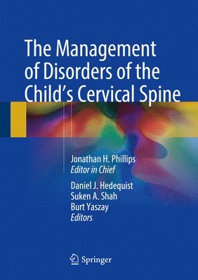 The Management of Disorders of the Childs Cervical Spine 1