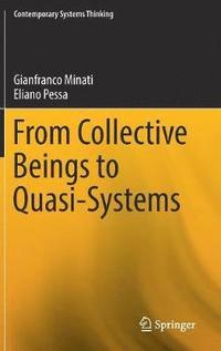 bokomslag From Collective Beings to Quasi-Systems